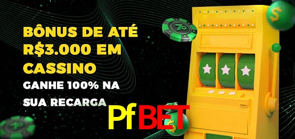 Pfbet melhor bônus de depósito